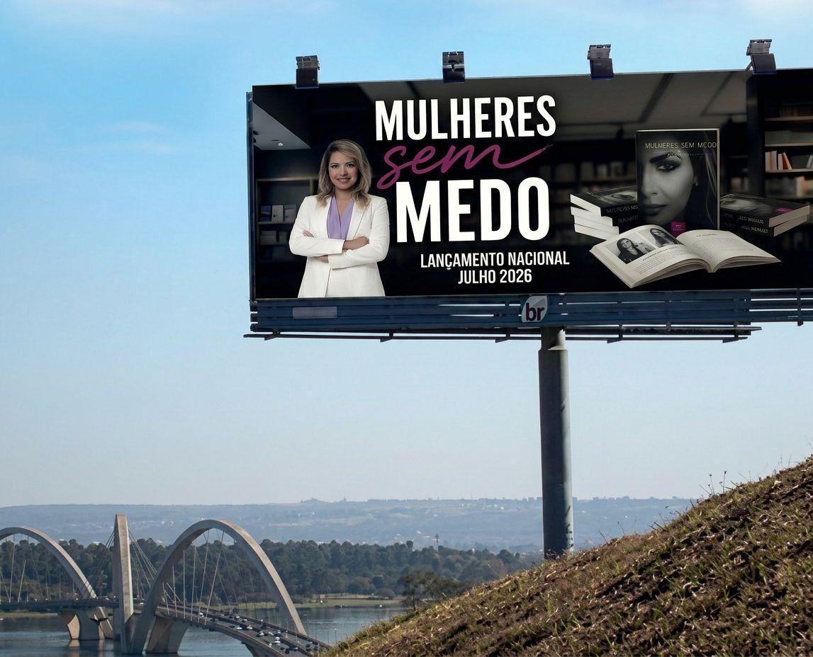 Outdoor do movimento Mulheres Sem Medo próximo à Ponte JK, em Brasília